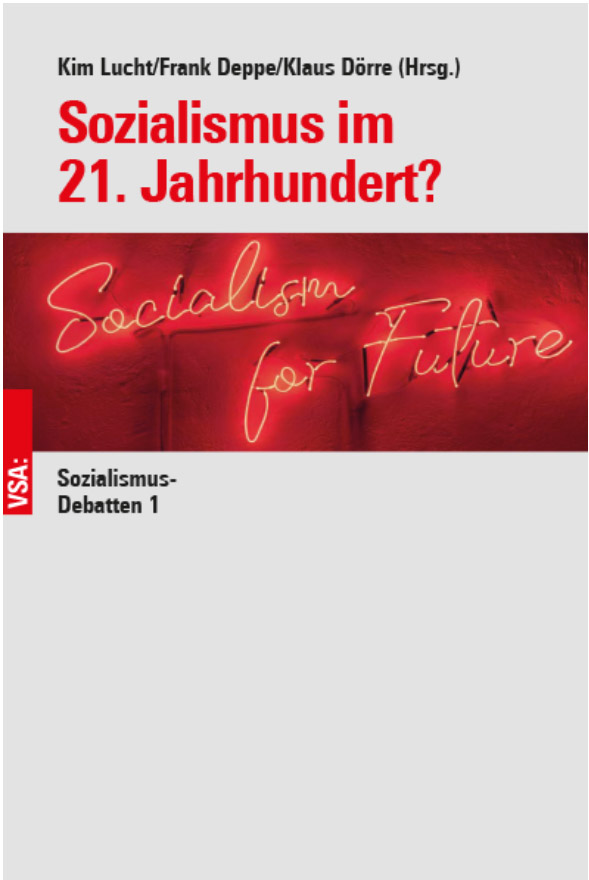 Sozialismus im 21. Jahrhundert?